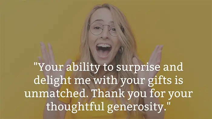 How to Say Thank You for an Unexpected Gift A Guide with 50 Example Messages