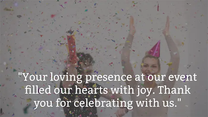 81 Heartfelt 'Thank You for Celebrating With Us' Messages for Every Occasion