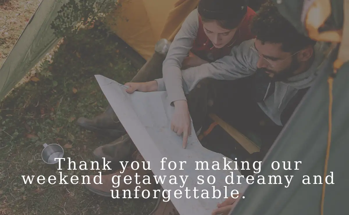 88 Ways to Write Quotes for Thank You for a Great Weekend