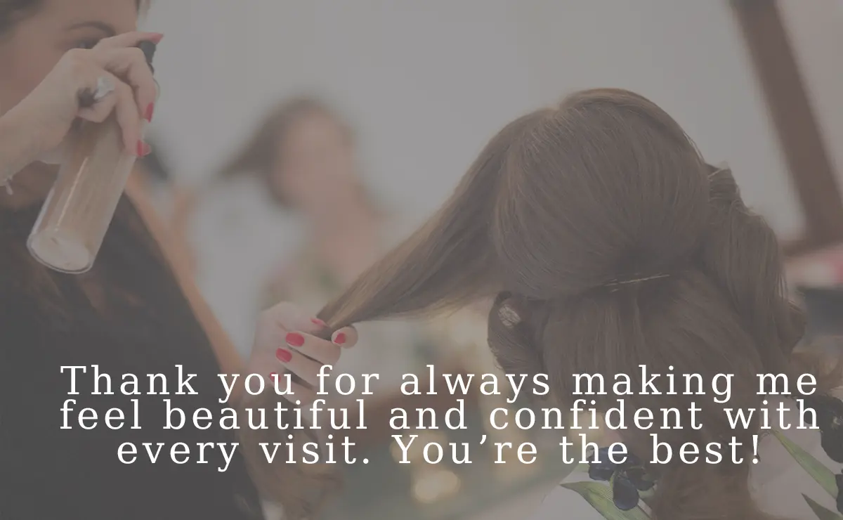 80 Heartfelt Thank You Quotes for Your Hairdresser