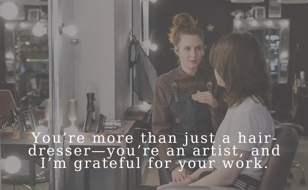 80 Heartfelt Thank You Quotes for Your Hairdresser